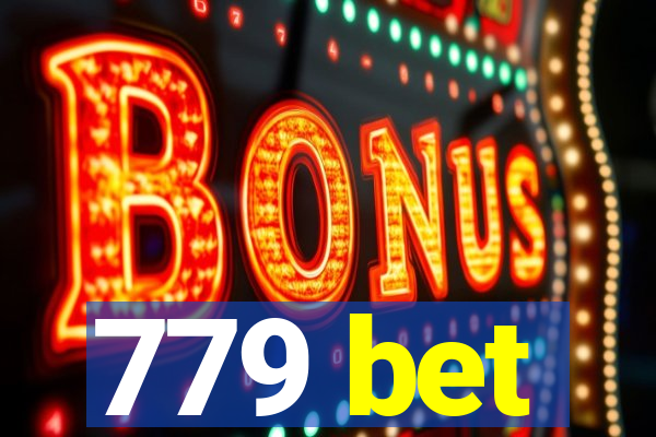 779 bet